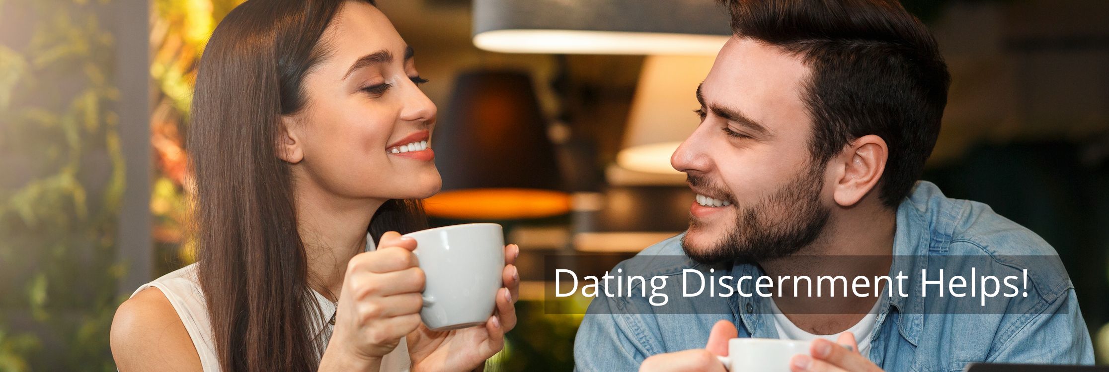 Dating discernment Banner